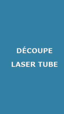 Découpe laser tube